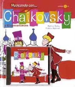 Chaikovsky y el cascanueces / Tchaikovsky and the Nutcracker book