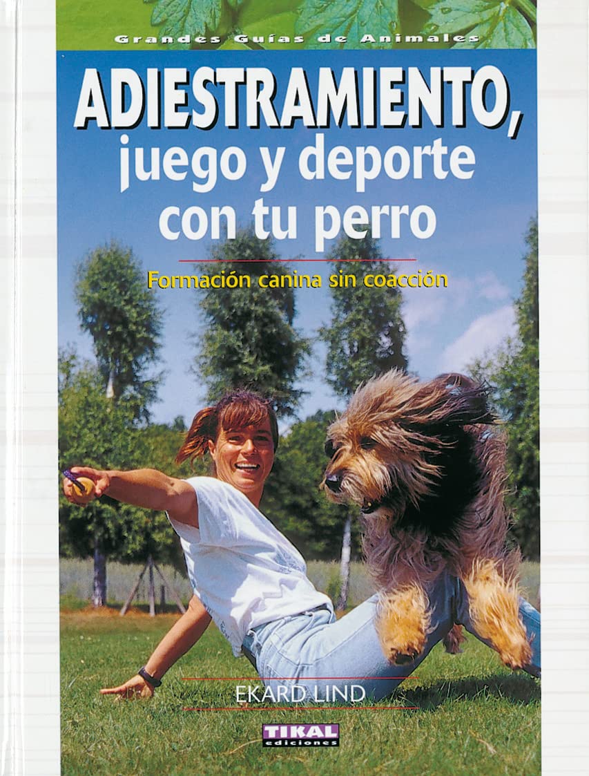 Adiestramiento, juego y deporte con tu perro Pets