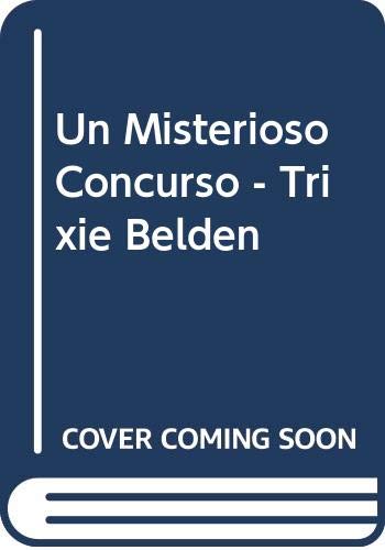 Un Misterioso Concurso - Trixie Belden book