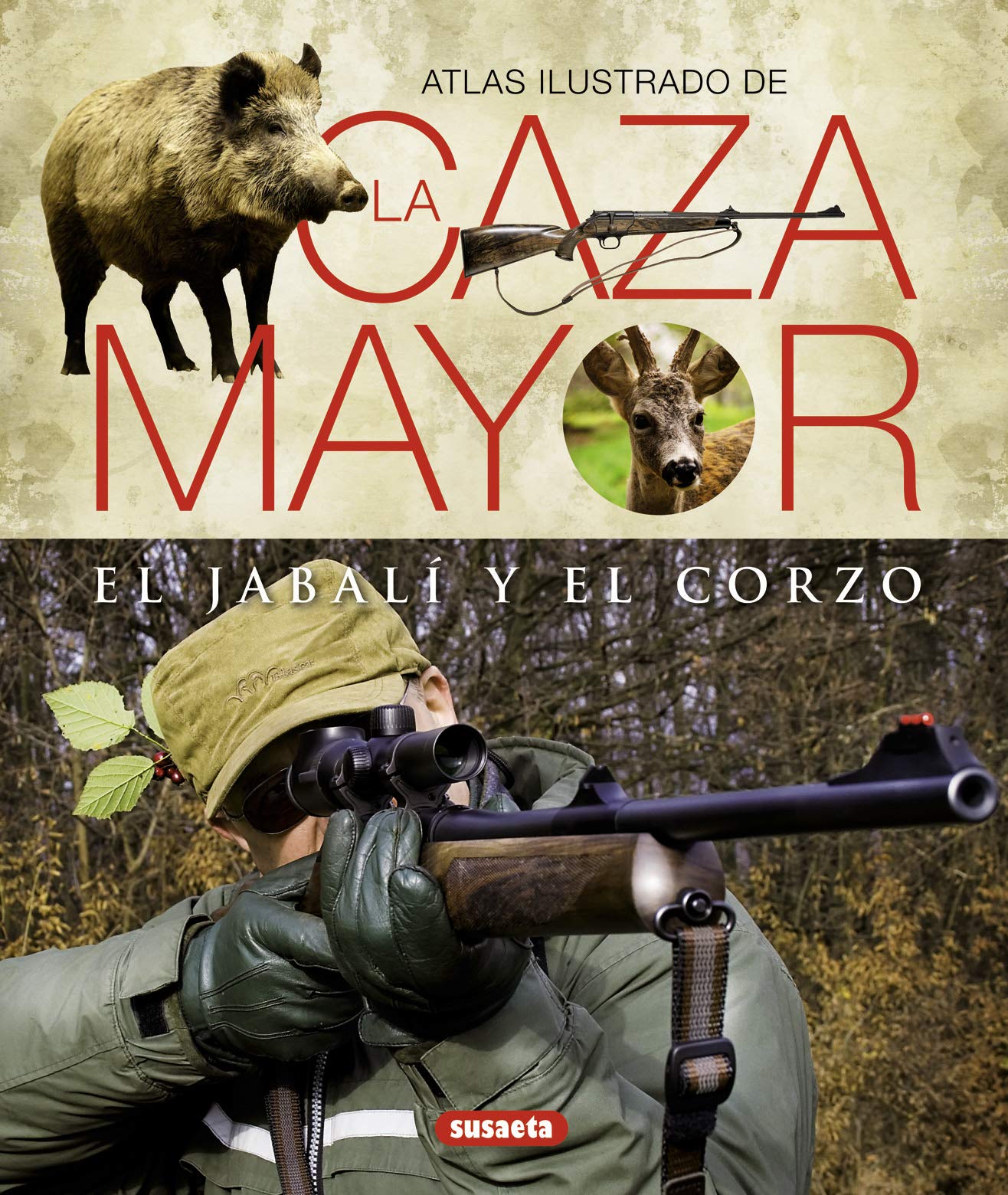 Atlas ilustrado de la caza mayor del jabalí y del corzo Leisure & Fun