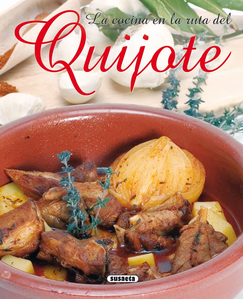 La cocina en la ruta del Quijote Cooking & Enjoying