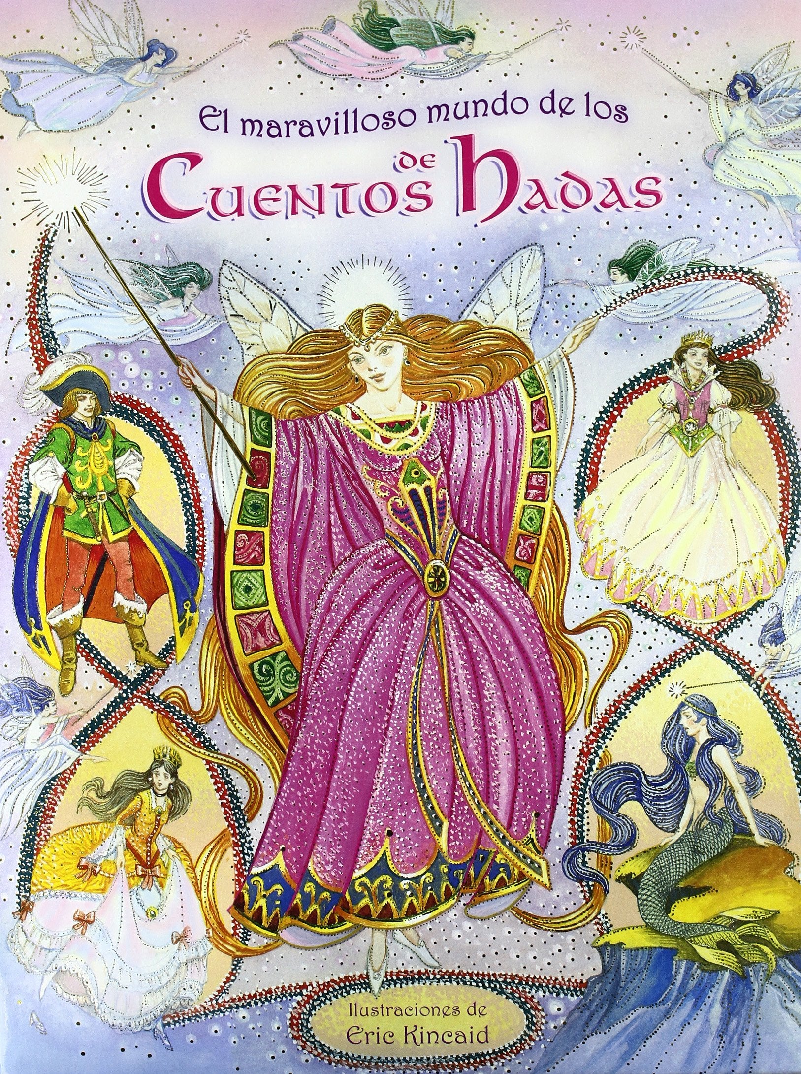El maravilloso mundo de los cuentos de hadas book