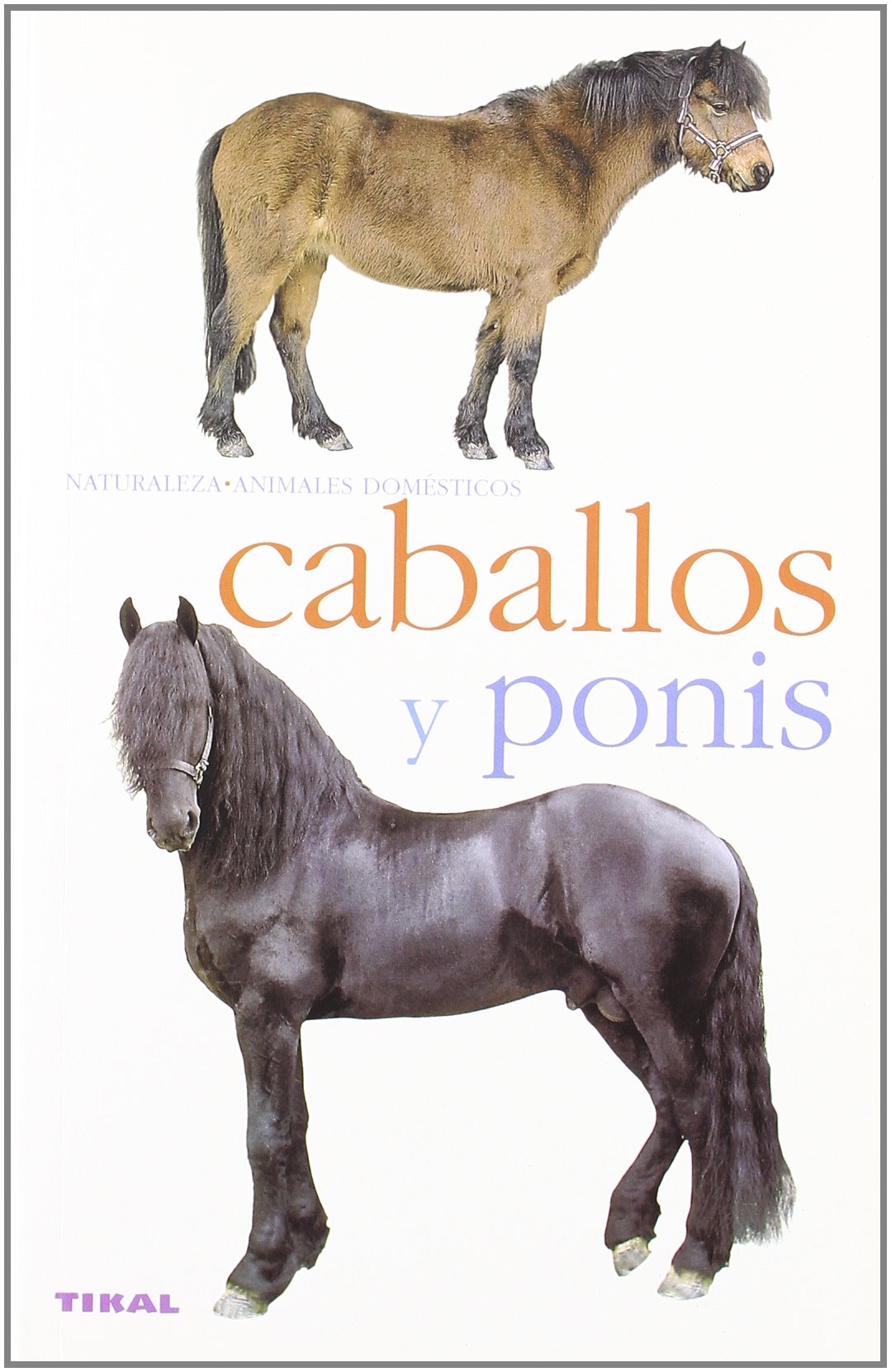 Caballos y ponis (Naturaleza) Medicine