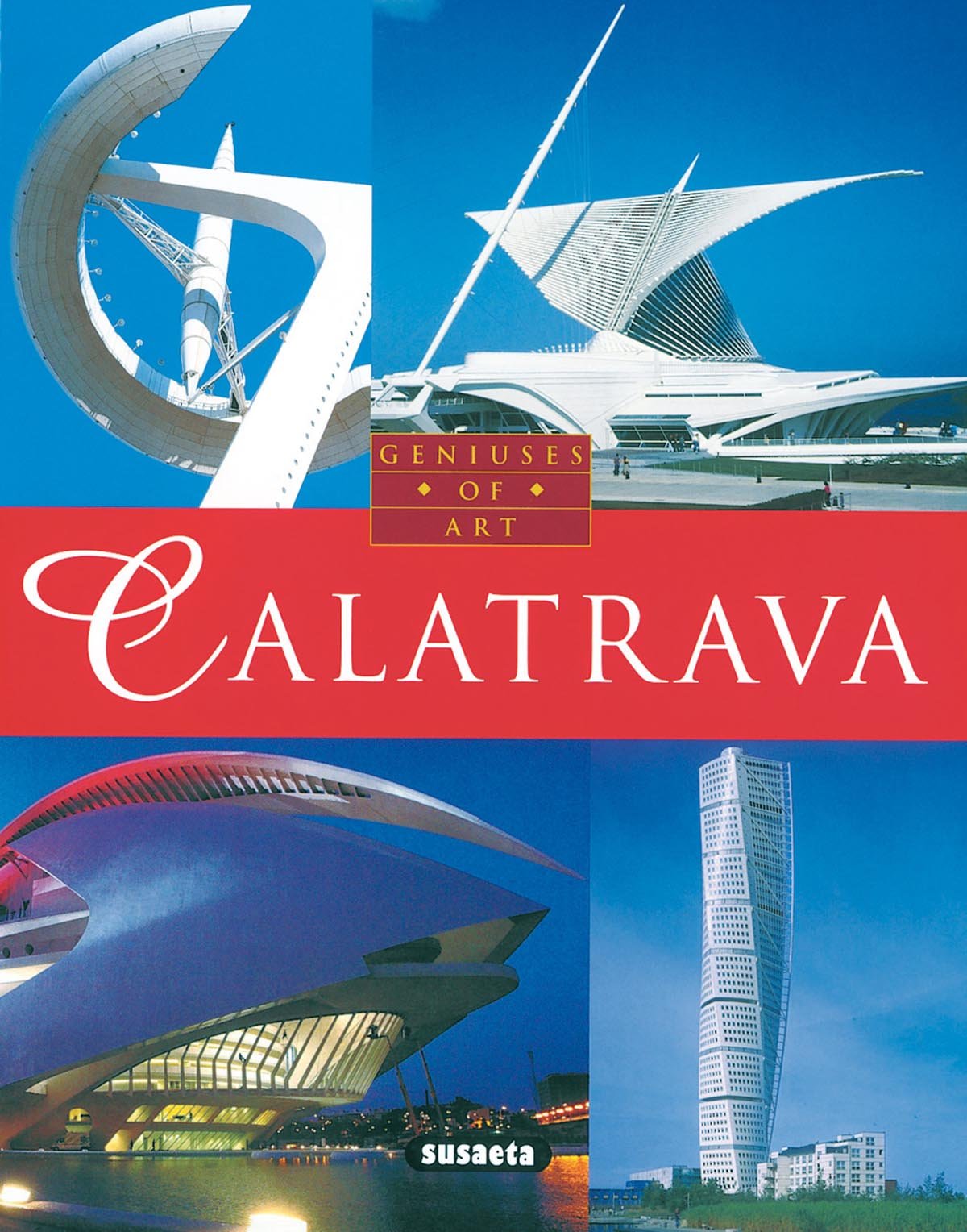 Calatrava / inglés (Geniuses Of Art) Books