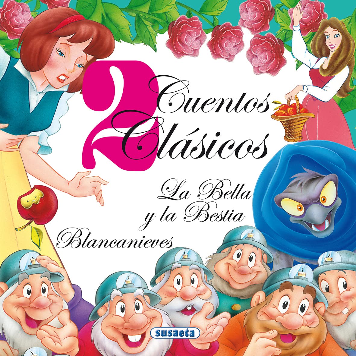La Bella y la Bestia - Blancanieves (2 Cuentos Clásicos) Fairy Tales & Legends