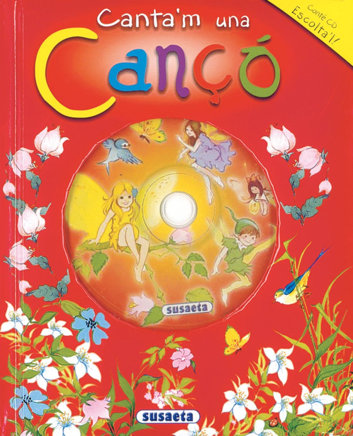 Canta'm una cançó (Canta I Explica Amb Cd) Social Sciences