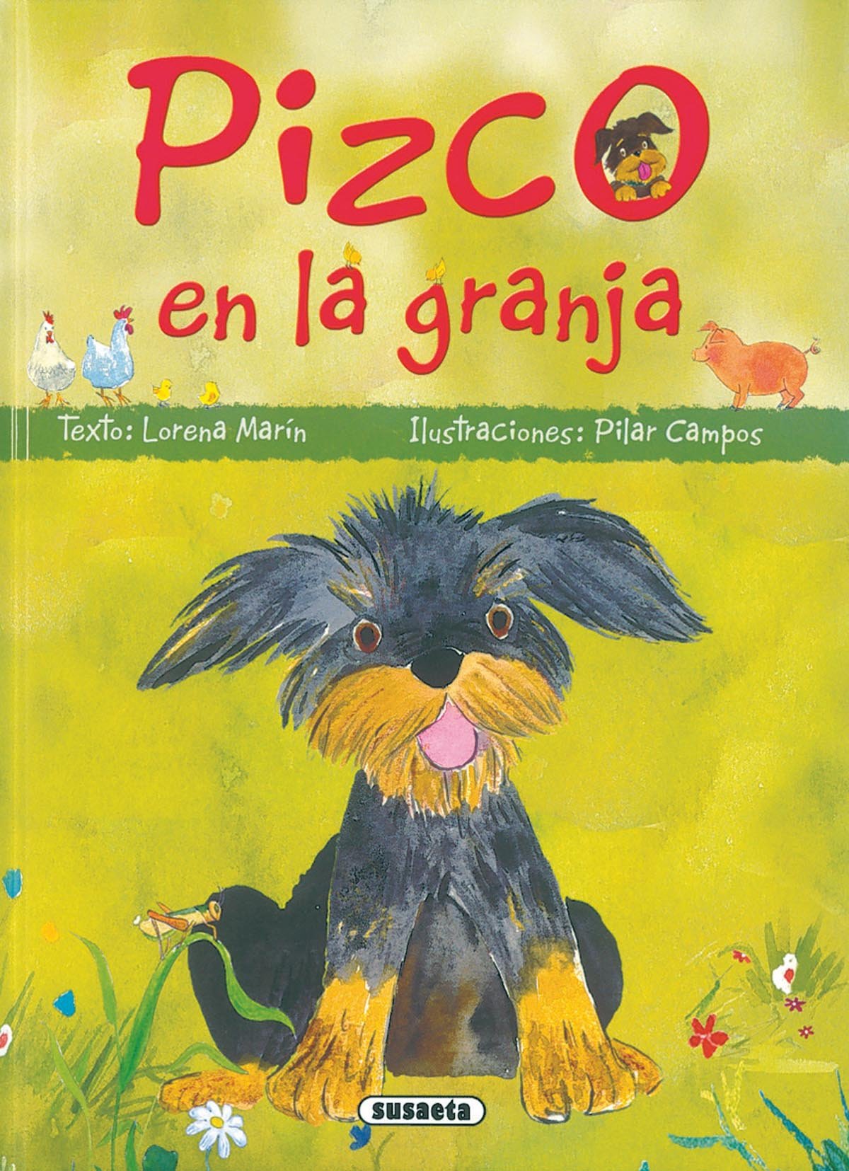 Pizco en la granja (Mi Amigo Pizco) Non-fiction