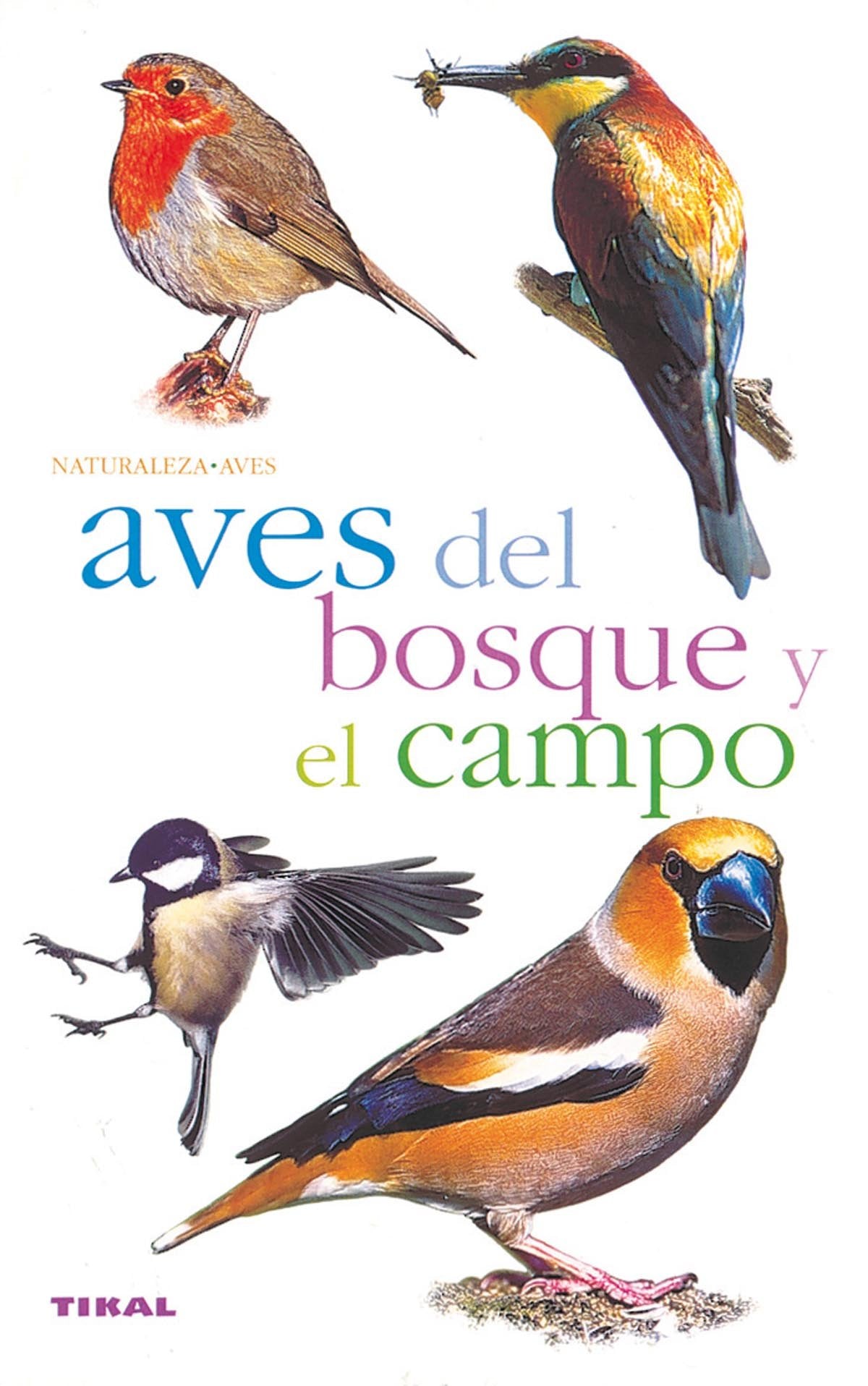 Aves del bosque y el campo (Naturaleza) Pets