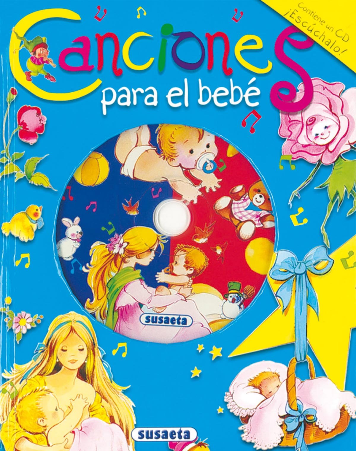 Canciones para el bebe/ Baby Songs book
