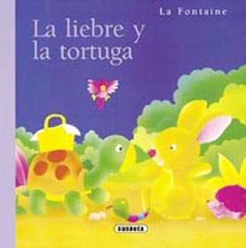 La liebre y la tortuga (minifabulas de la fontaine") book