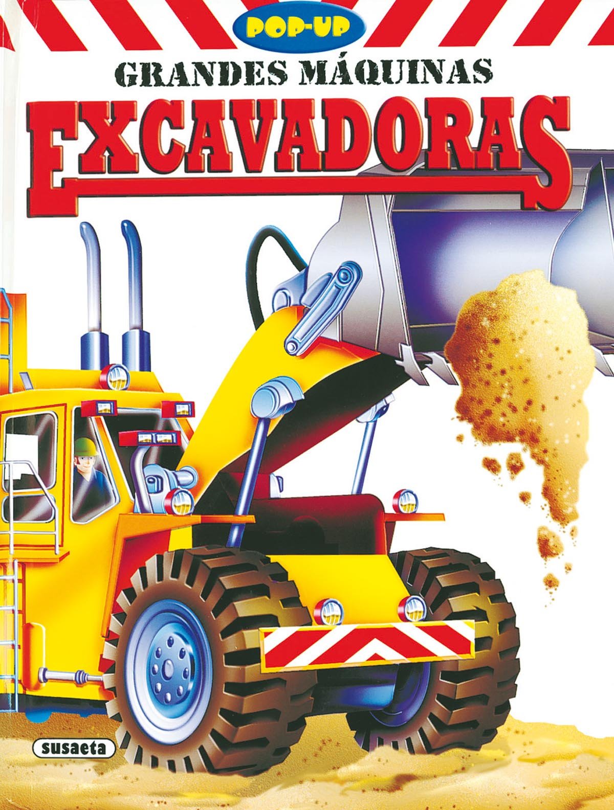 Grandes maquinas excavadoras/ Big Excavator Machines book