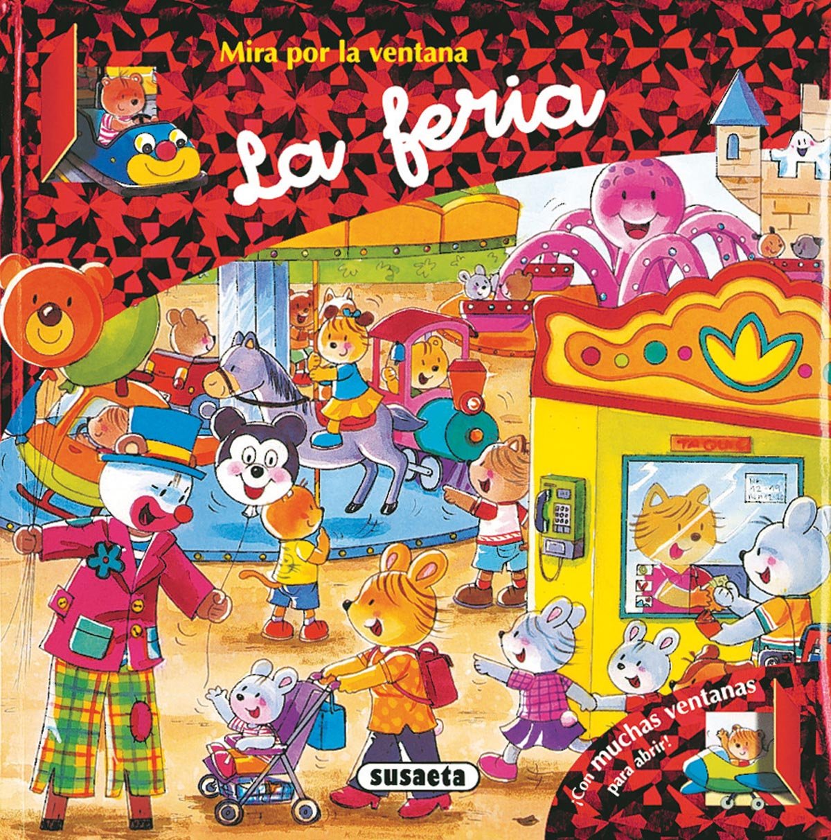 La feria (Mira Por La Ventana) Non-fiction