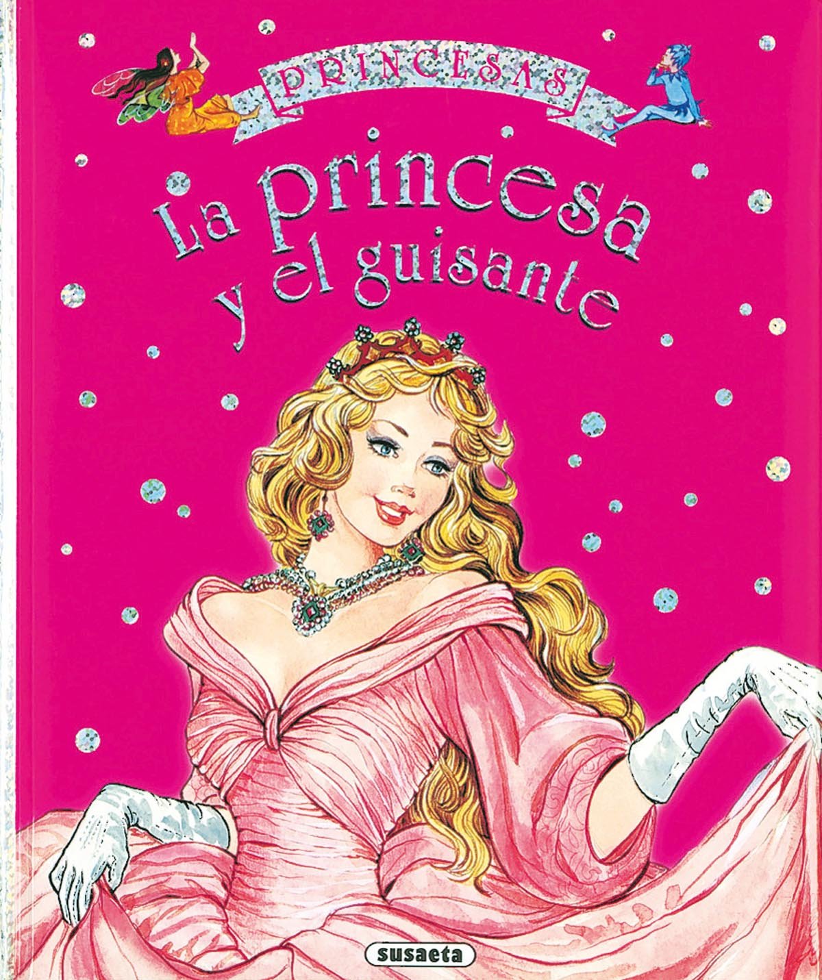La princesa y el guisante (Princesas) Books