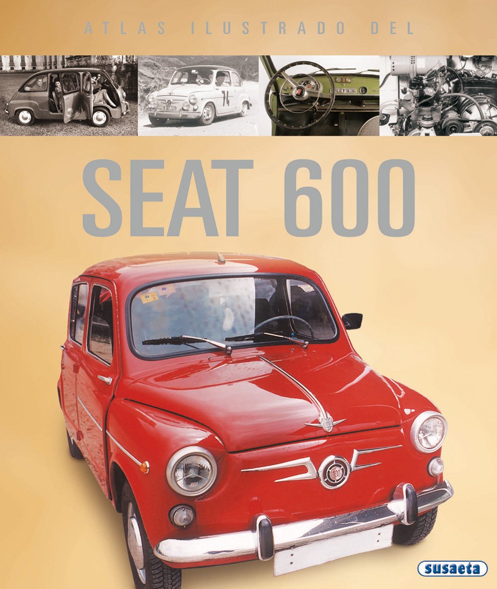 Atlas ilustrado SEAT 600 Hobbies & Crafts