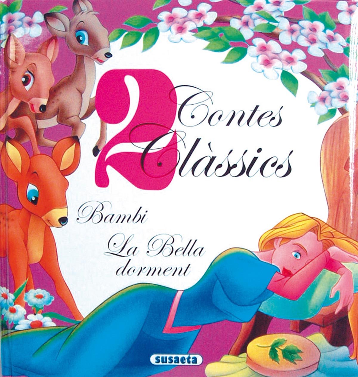 Bambi. La bella dorment (2 Contes Classics) Fairy Tales & Legends