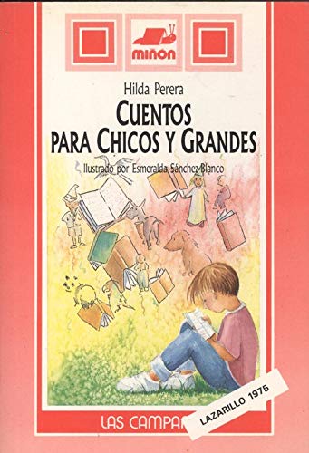 Cuentos Para Chicos Y Grandes/Stories for Young and Old book