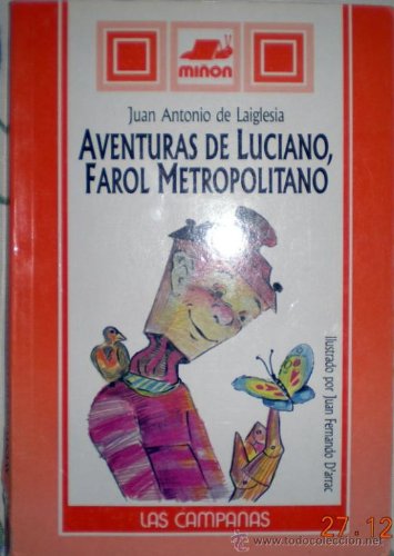 Aventuras de Luciano, farol metropolitano Books