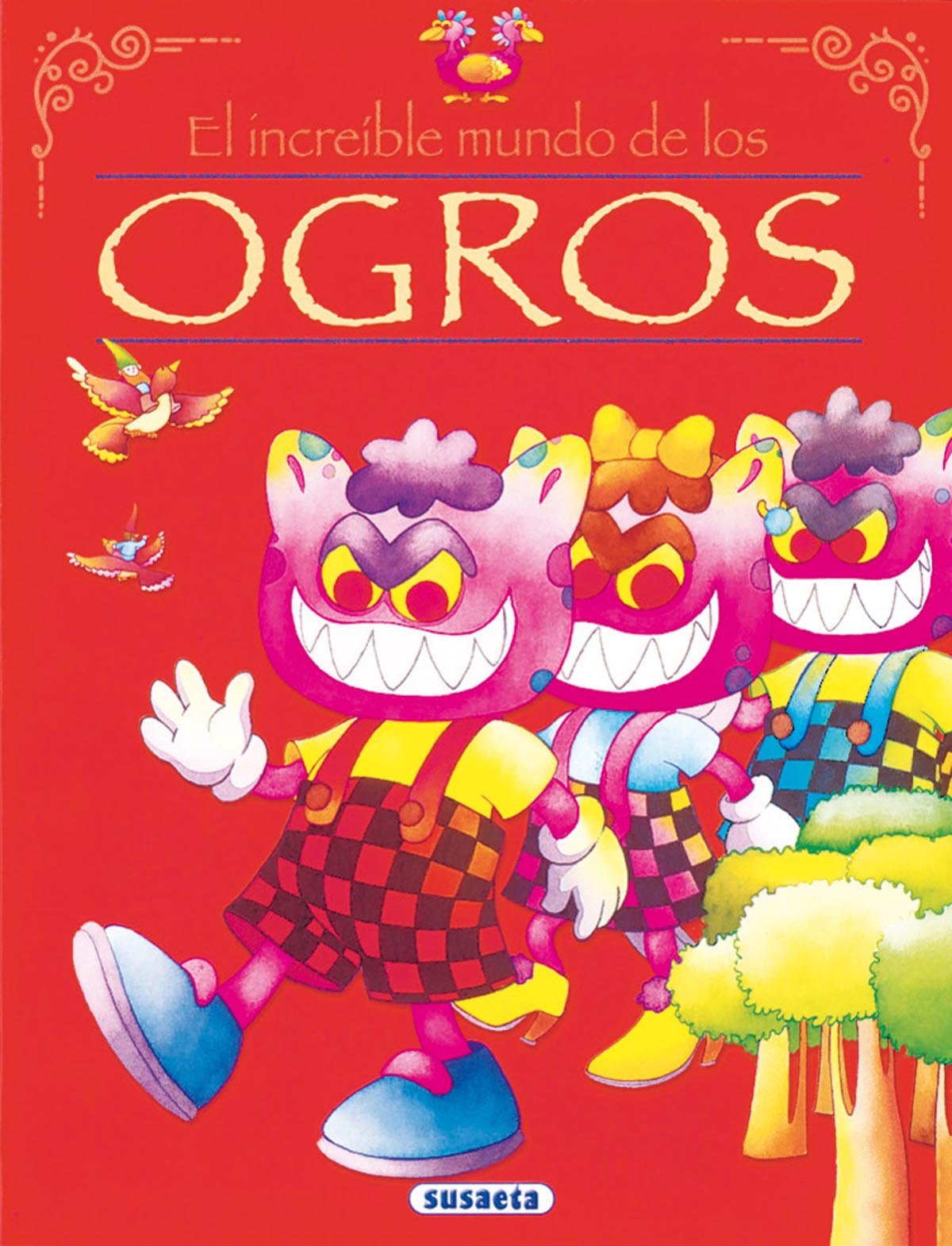 Ogros (El Increíble Mundo De...) Books