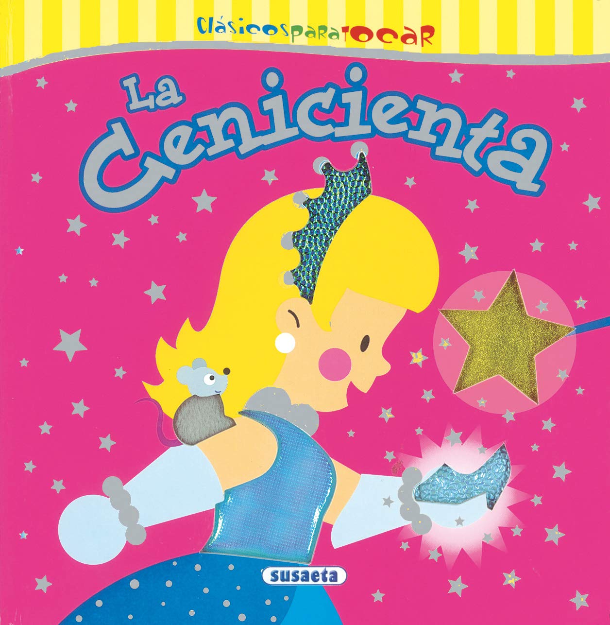 La Cenicienta (Clásicos Para Tocar) Fairy Tales & Legends