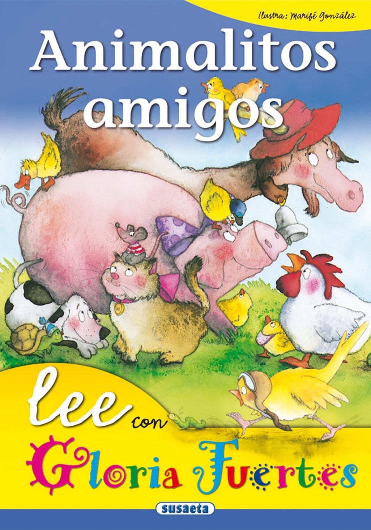 Animalitos amigos (Lee Con Gloria Fuertes) Novels & Short Stories