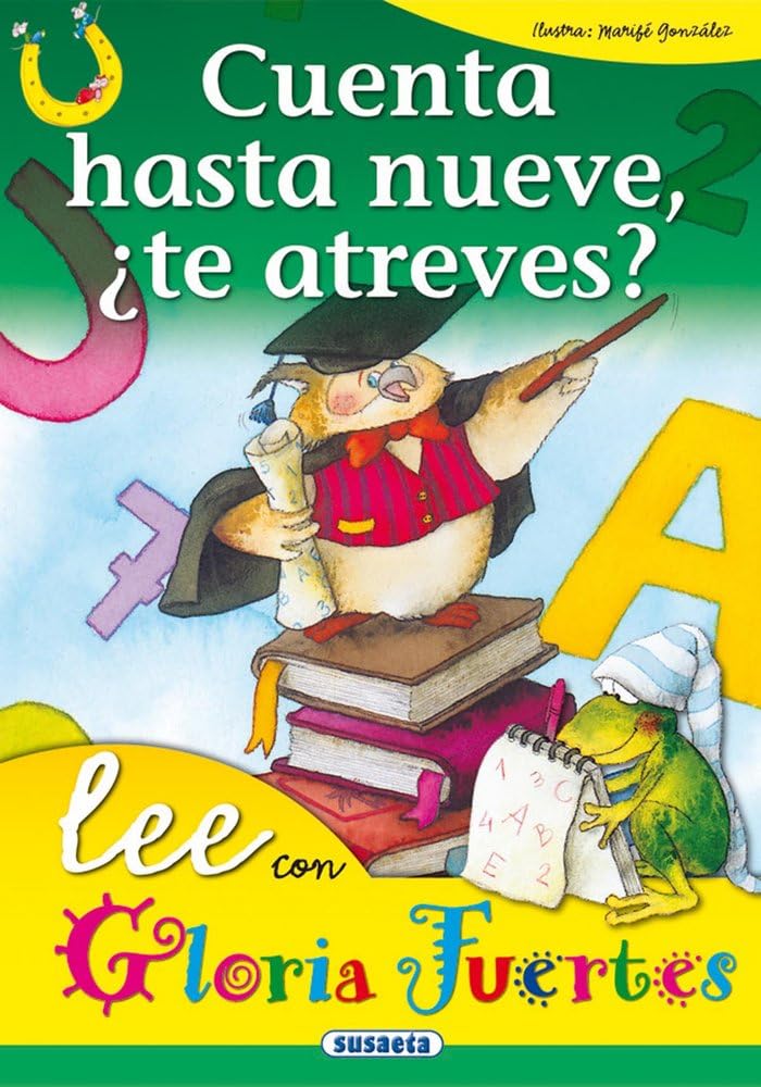 Cuenta hasta nueve, ¿te atreves? (Lee Con Gloria Fuertes) Non-fiction