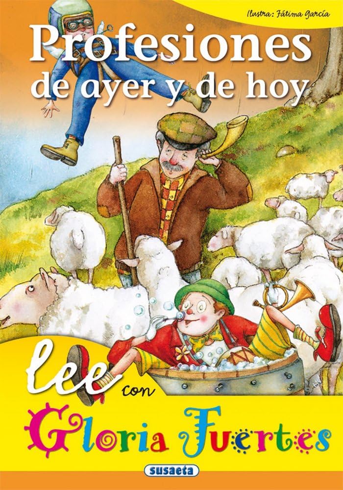 Profesiones de ayer y de hoy (Lee Con Gloria Fuertes) Novels & Short Stories