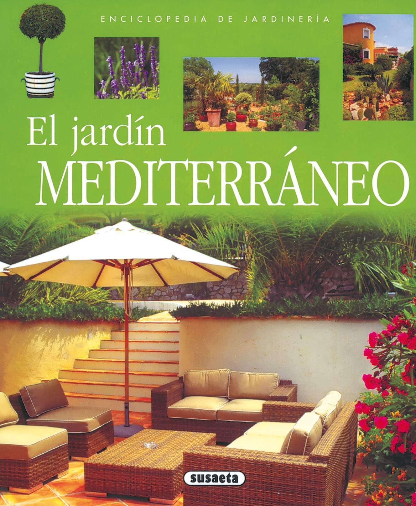 Enciclopedia De Jardinería. El jardín mediterráneo Books
