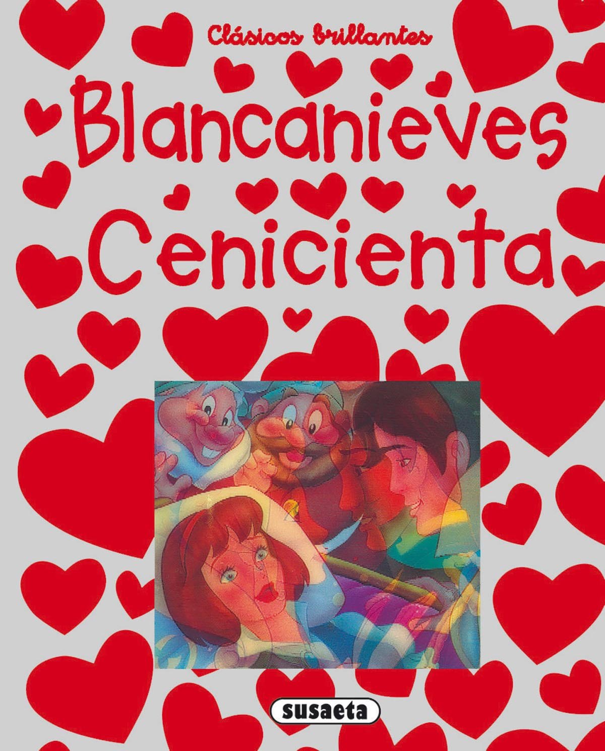 Blancanieves/Cenicienta (Clásicos brillantes) book