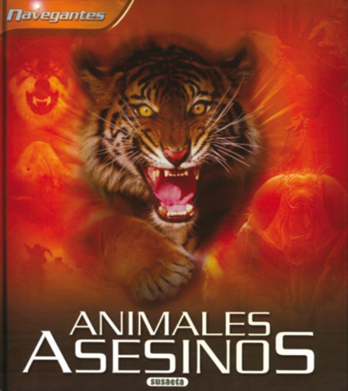 Navegantes. Animales asesinos Social Sciences