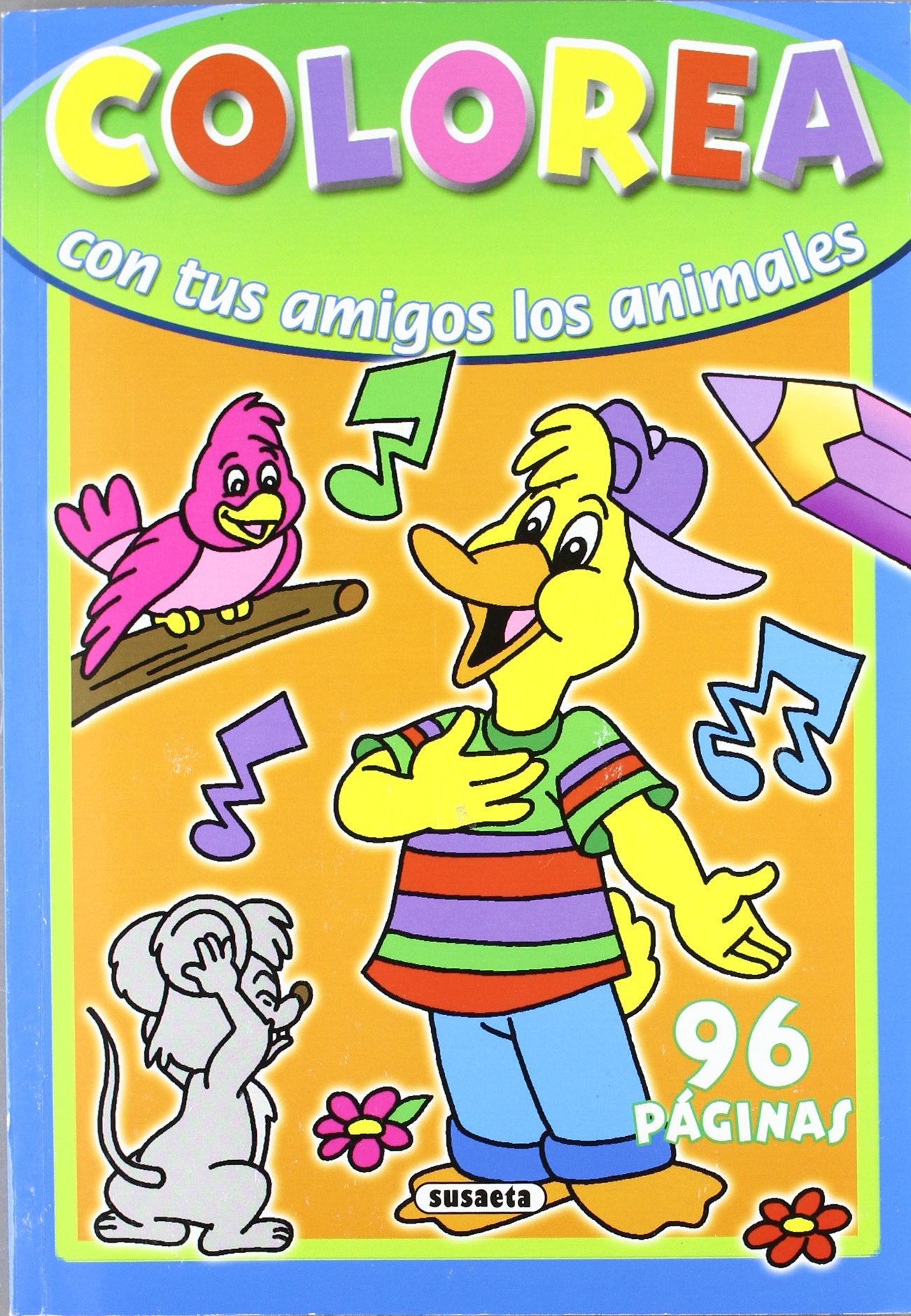 Colorea con tus amigitos los animales/ Color With Your Animal Friends book