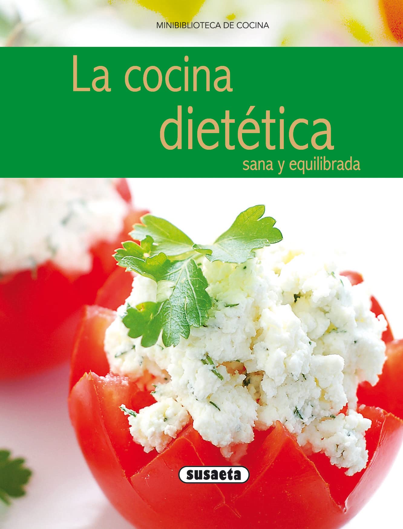 La cocina dietética sana y equilibrada (Minibiblioteca De Cocina) Leisure, Home & Garden