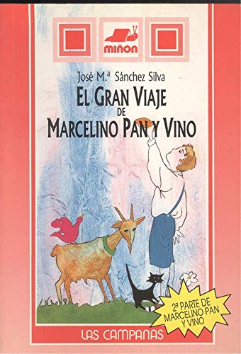 Gran viaje de marcelino pan y vino, el book