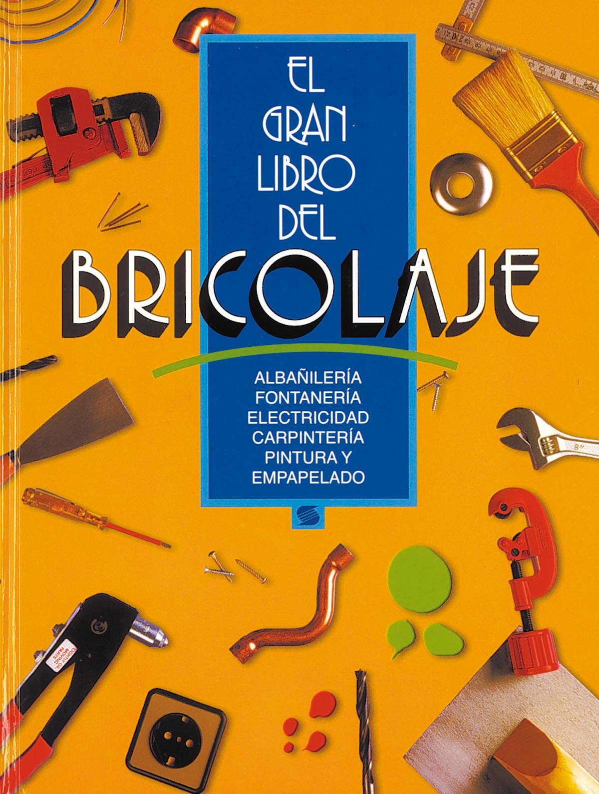 Gran libro del bricolage, el (El Gran Libro Del Bricolage) Hobbies & Crafts
