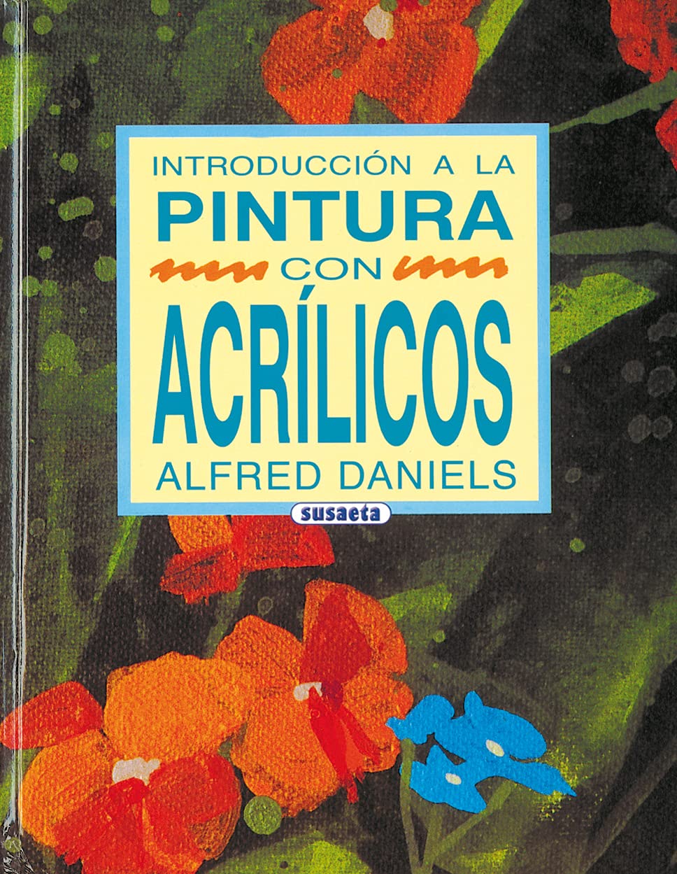 Introducción a la pintura con acrílicos book