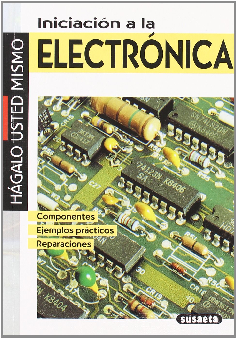Iniciación a la electrónica book