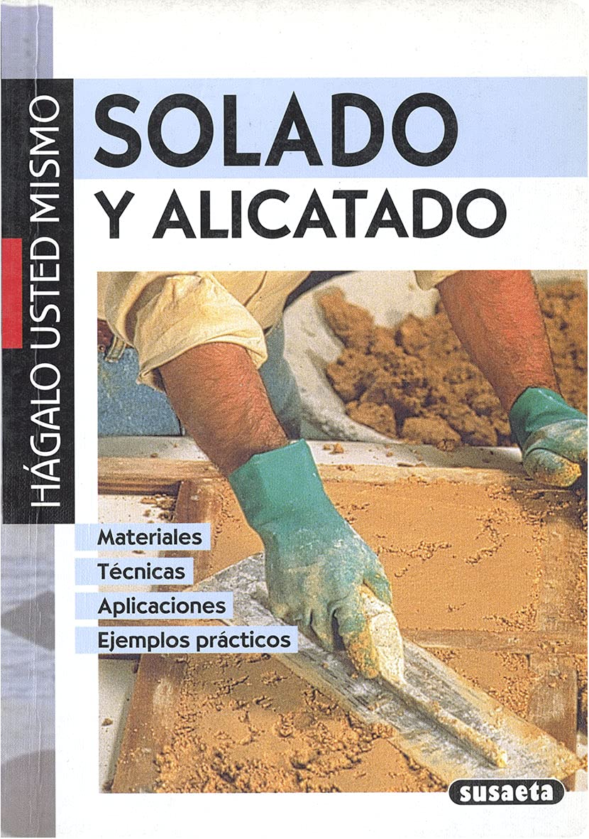 Solado y alicatado (Hágalo Usted Mismo) Business & Technology