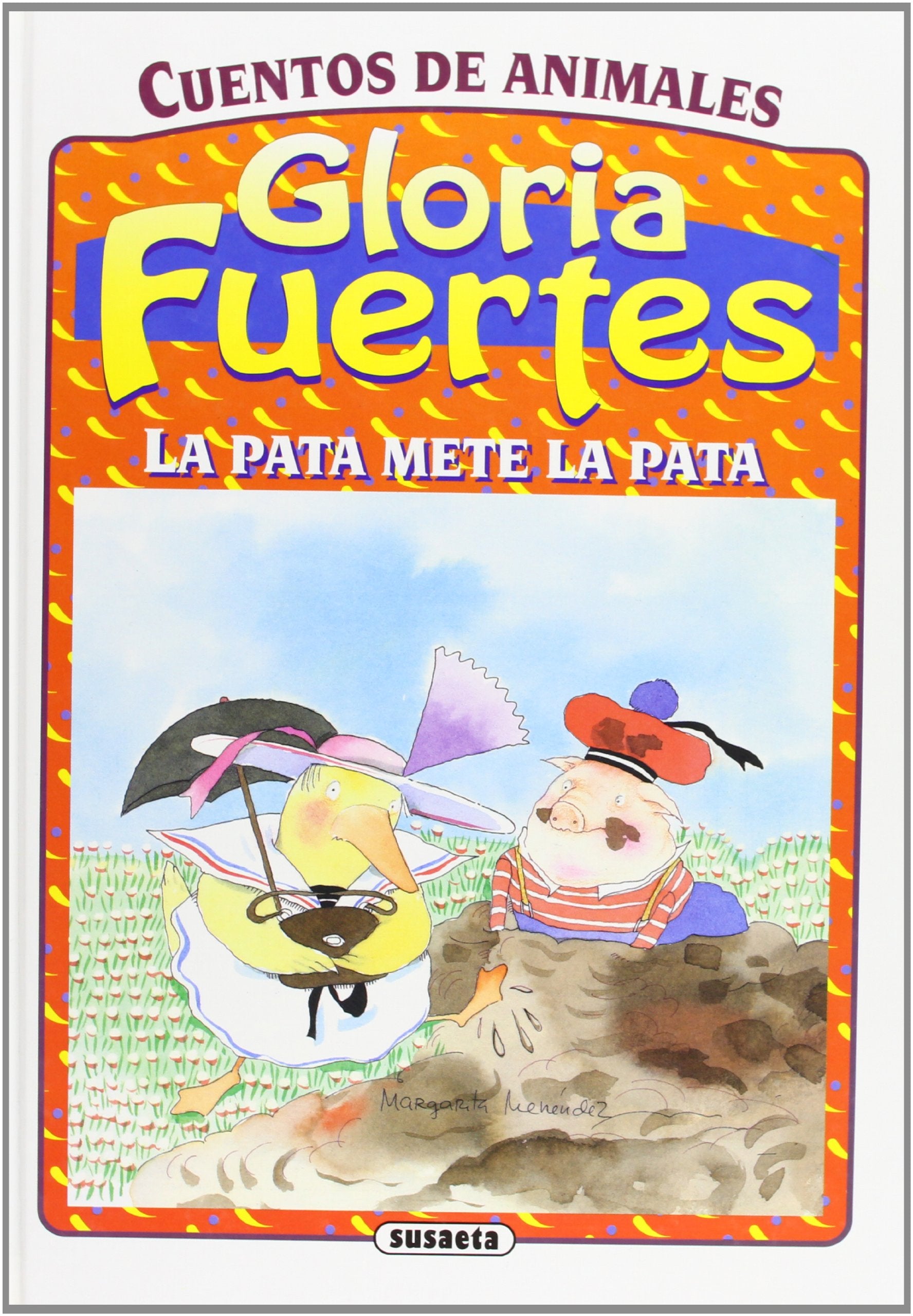 La pata mete la pata / The duck screws up Children's books