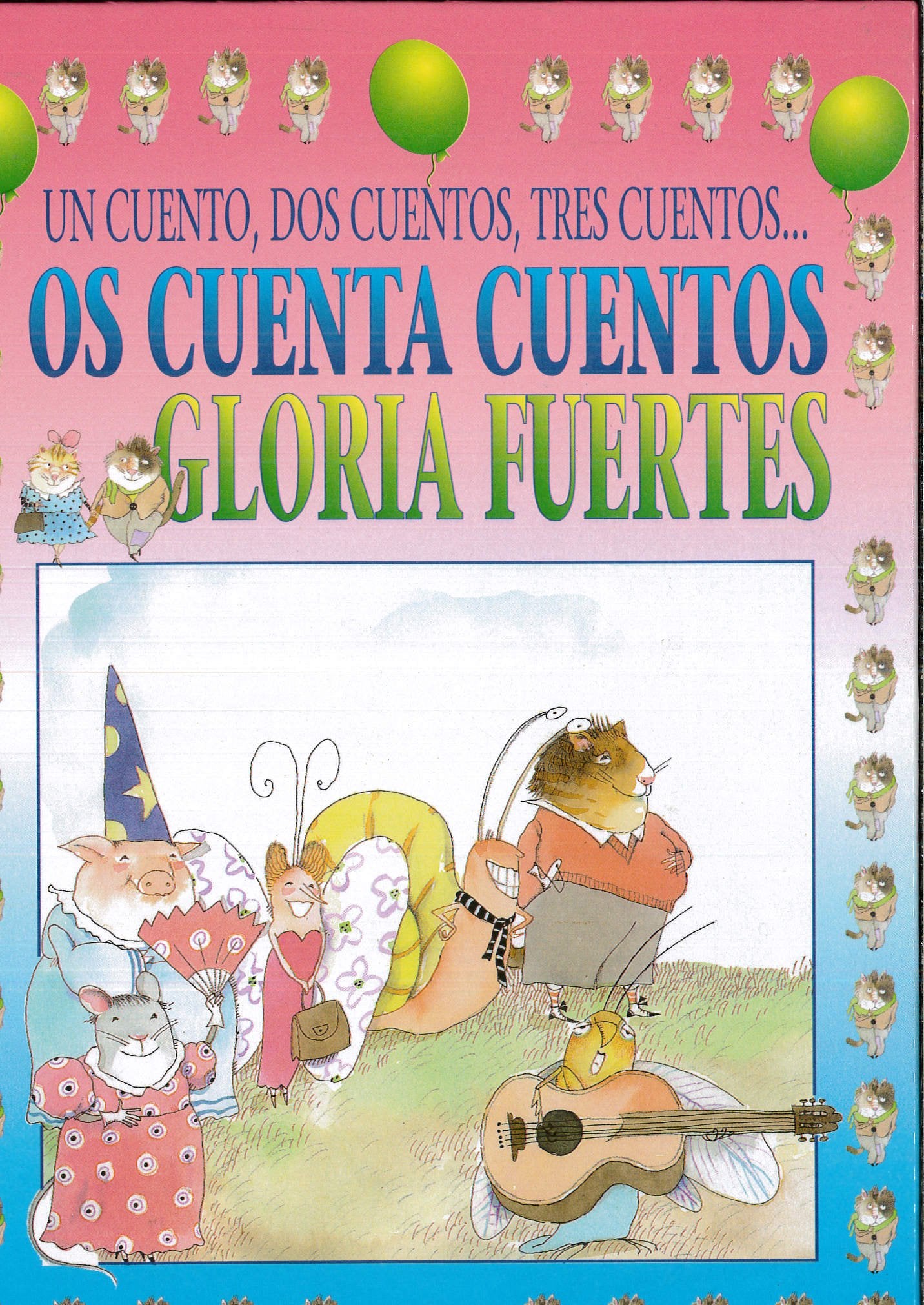Gloria fuertes os cuenta cuentos (libro+cassette) Books