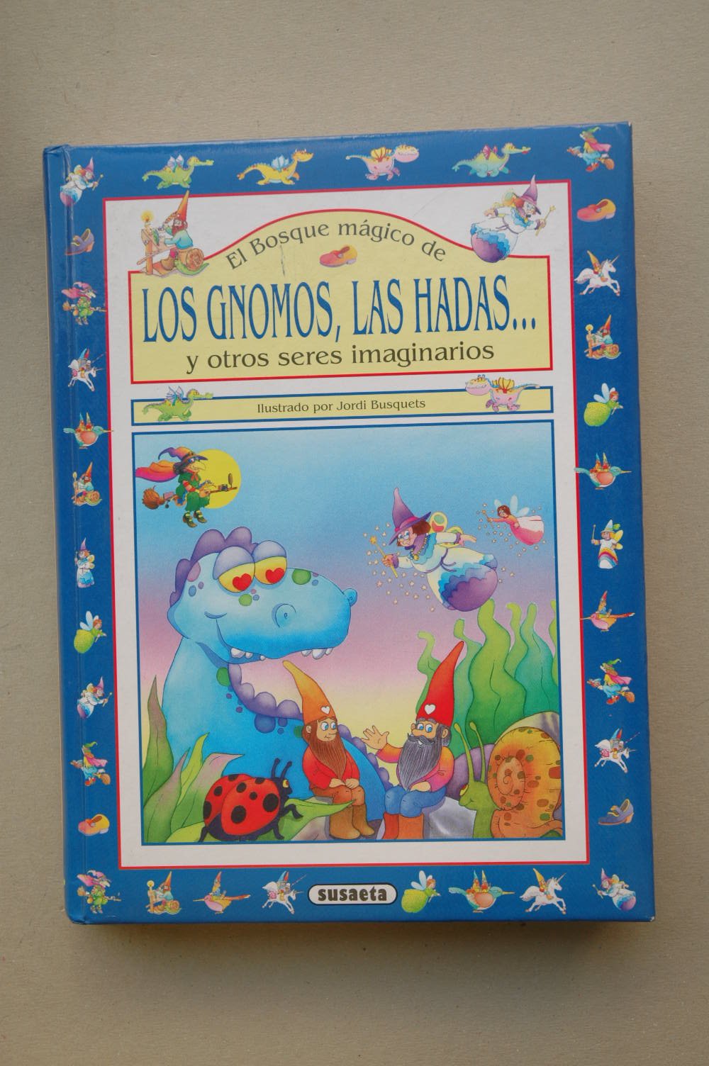 Los gnomos, las hadas y otros series imaginarios book