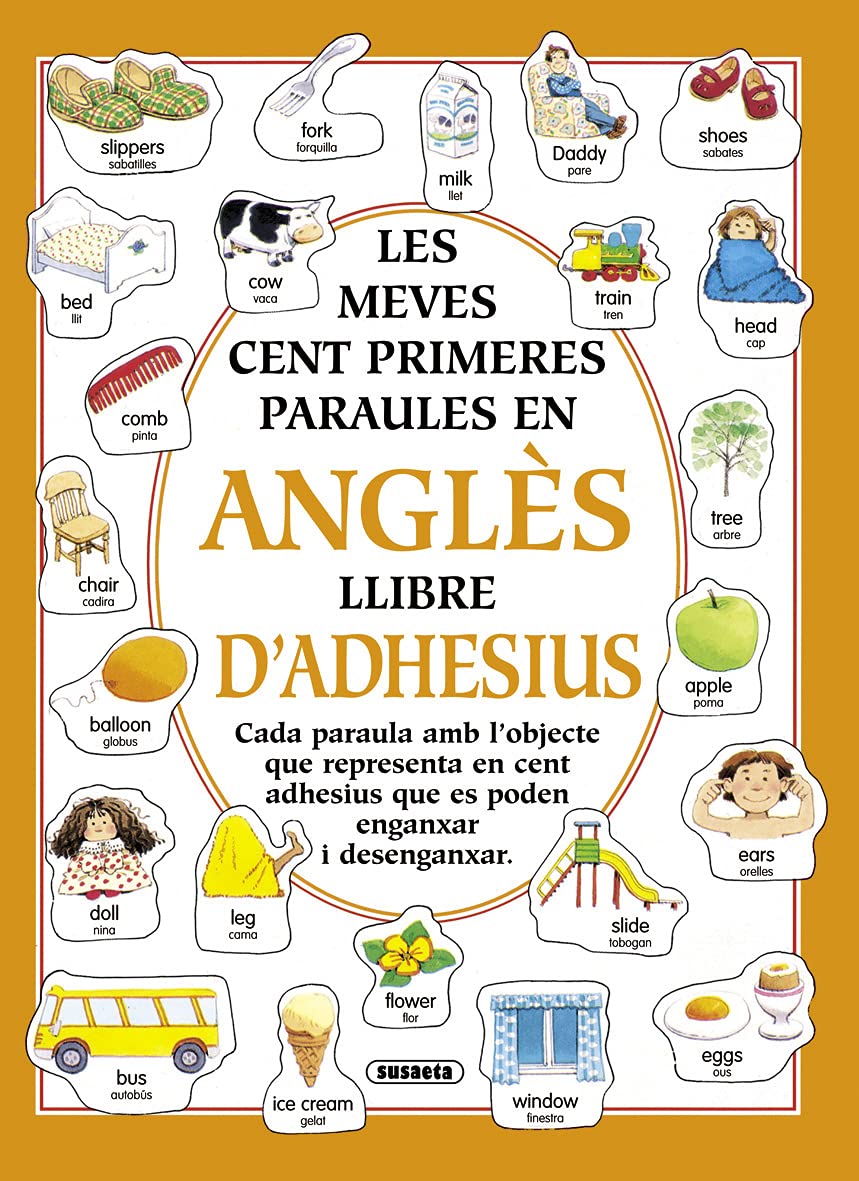 Les meves cent primeres paraules en anglès amb adhesius (Les Meves Cent Prim.Par.Angles) Tiptoi & Games