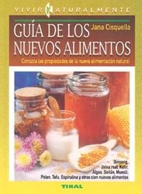 Guia de los nuevos alimentos Books