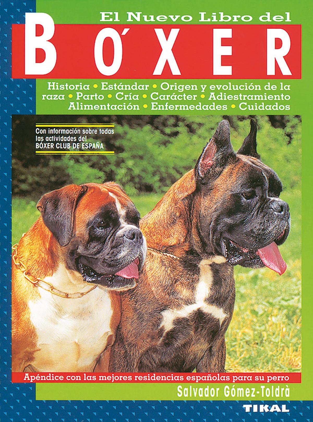 El nuevo libro del boxer Pets