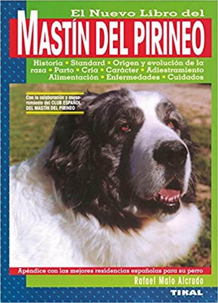 El nuevo libro del mastín del Pirineo book
