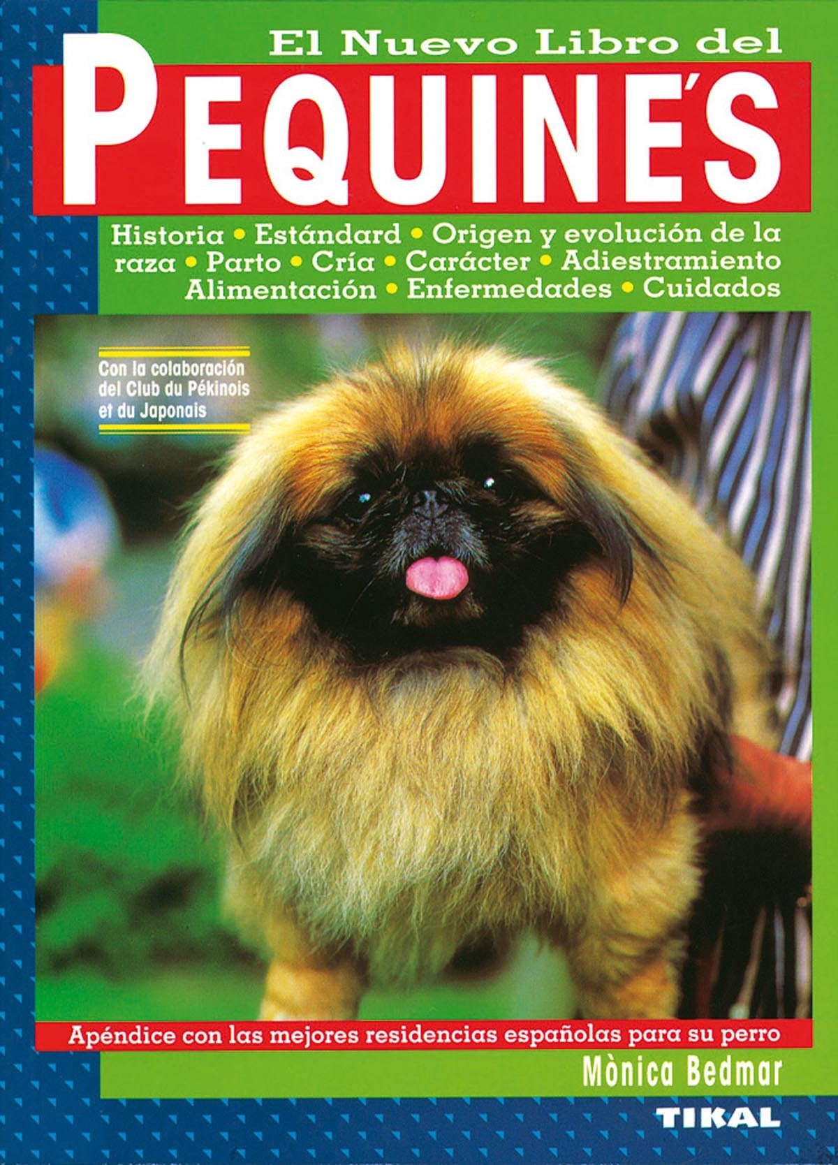 El nuevo libro del pequinés (Pequines) Pets