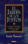 El jardin de los justos : la maldicion oral del islam, los hadices, re book