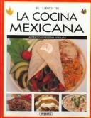 El Libro De LA Cocina Mexicana (Coleccion "Cocina Internacional"/International Cooking Series) Cooking & Enjoying