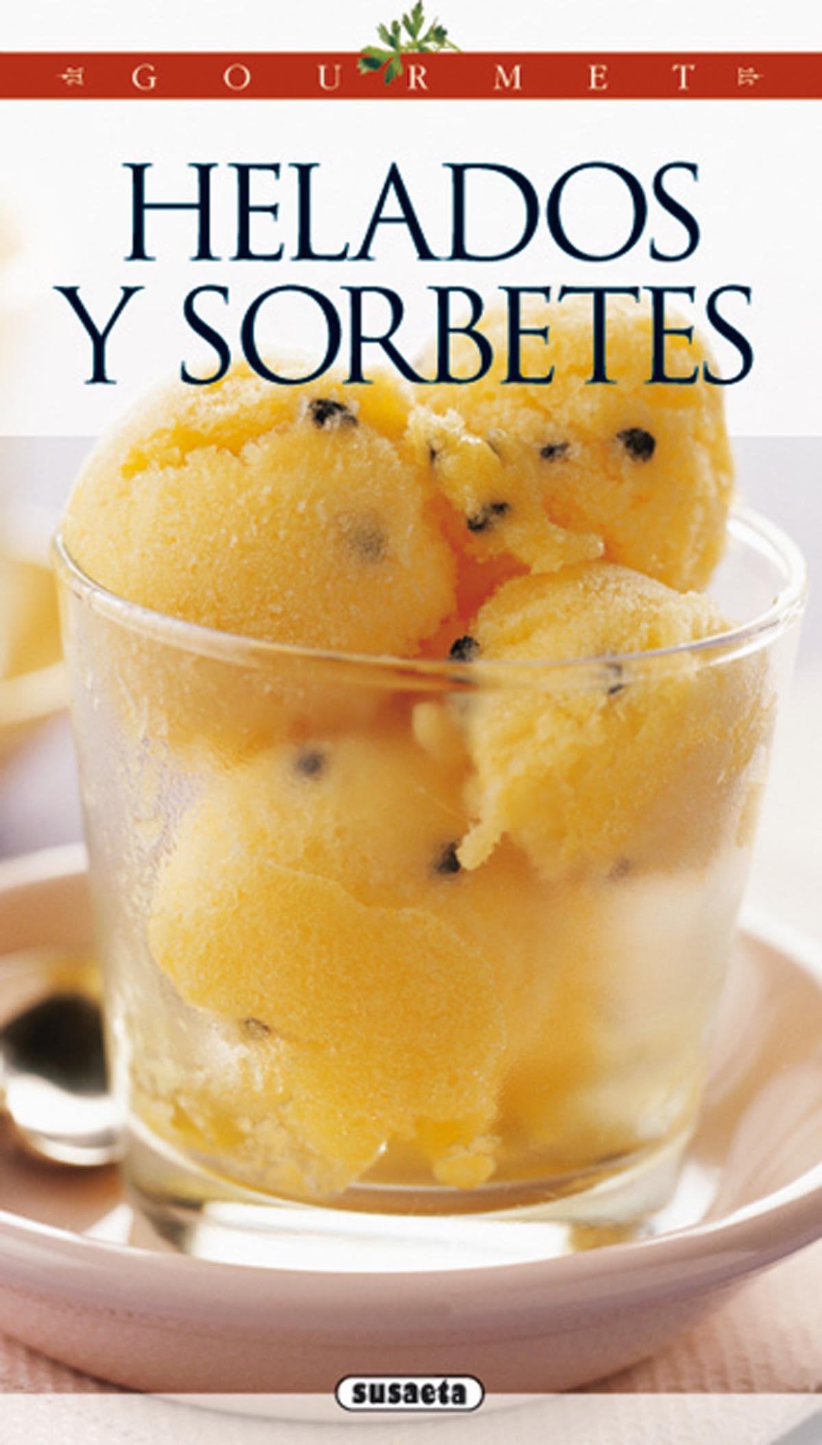 Helados y sorbetes (Gourmet) Books