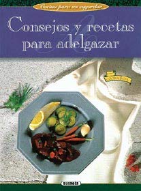 Consejos Y Recetas Para Adelgazar Books