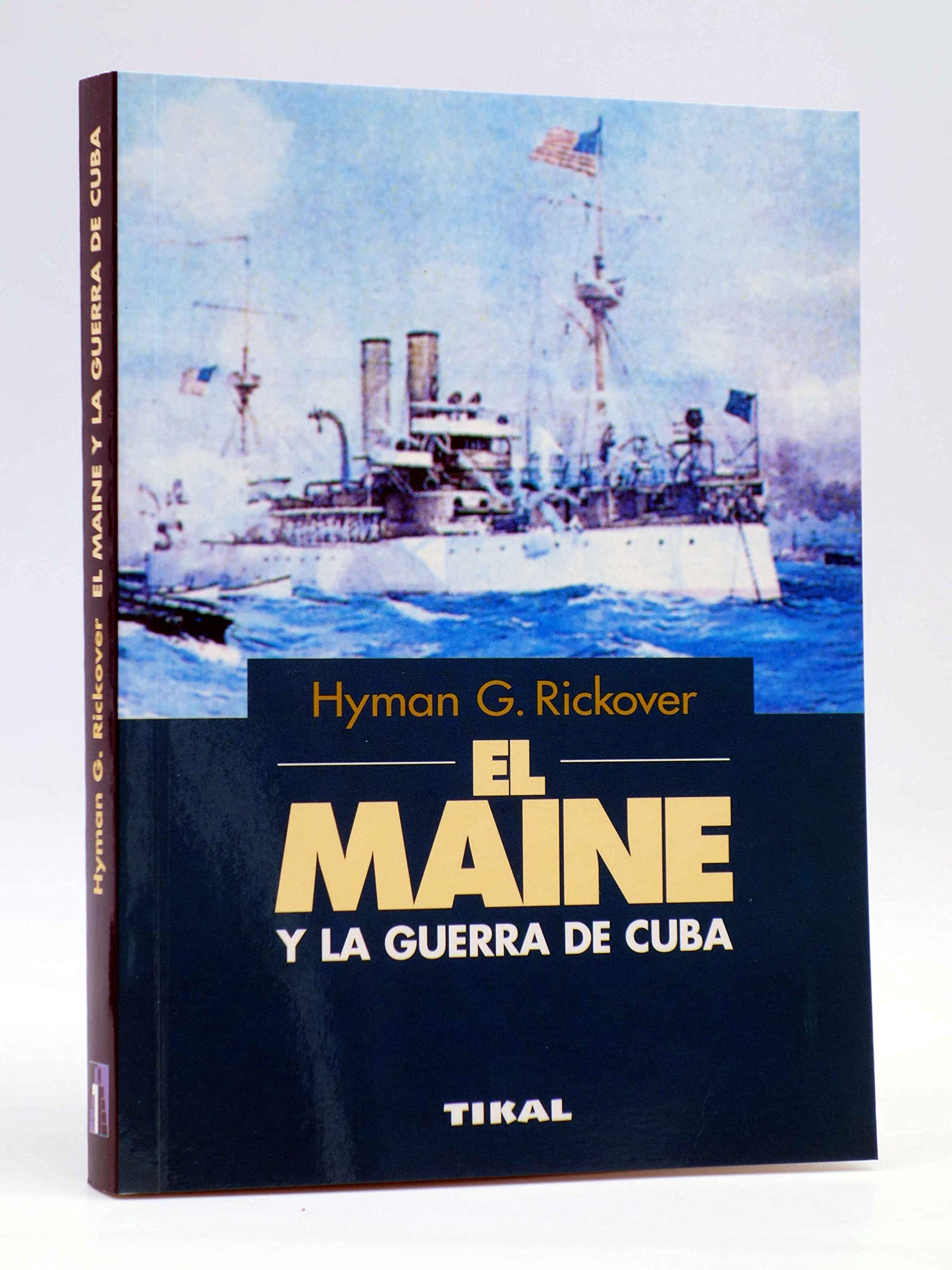 El Maine y la Guerra de Cuba book