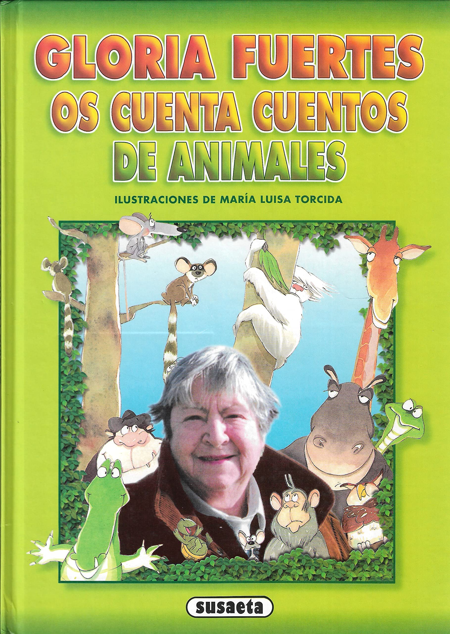 Cuentos de animales de Gloria fuertes (+cassette) book